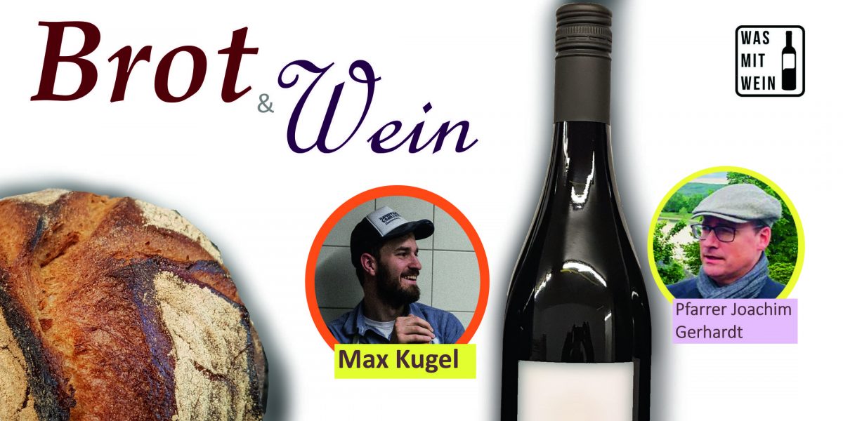 AUSGEBUCHT! Sommer-Highlight: Brot und Wein mit Max Kugel